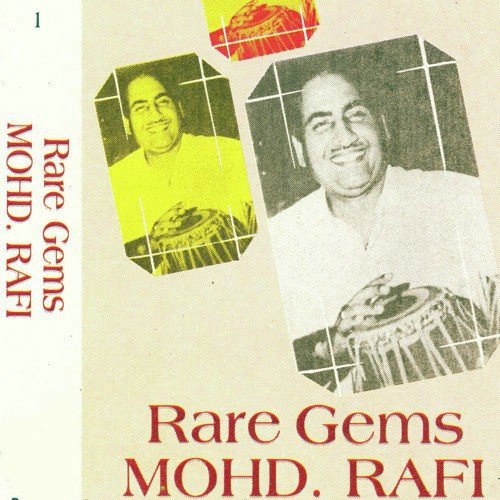Rafi Rare Gems - Vol 1 Mohammed Rafi MP3 Download